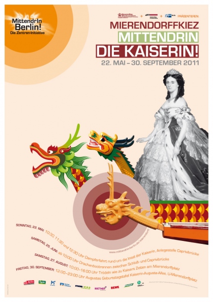 Design des von okamo aus Berlin gestalteten DIN A1 Plakats der Preisträgerinitiative „Mierendorffkiez – Mittendrin die Kaiserin“ im Rahmen des Wettbewerbs MittendrIn Berlin! 2010/11, das die gesamtstädtische Öffentlichkeitsarbeit der Initiative unterstützt